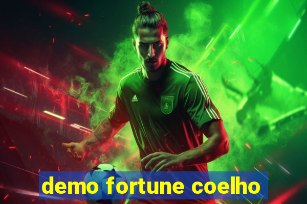 demo fortune coelho